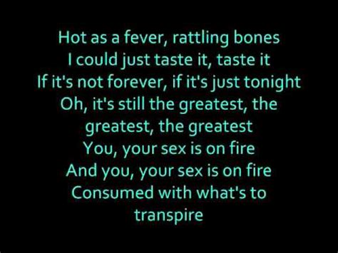 Sex on fire lyrics - German translation of lyrics for Sex On Fire by Kings of Leon. Lay where you′re laying Don't make a sound I know they′re watching They're watching All t... Type song title, artist or lyrics. Musixmatch PRO Top lyrics Community Academy Podcasts. Sign in. Lyrics and TranslationSex On Fire Kings of Leon.
